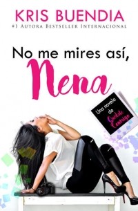 Крис Буэндиа - No me mires as?, nena