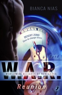 Bianca  Nias - W.A. R. - Worldwide Alliance of Renegades