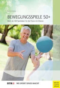  - Bewegungsspiele 50+