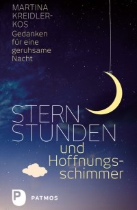 Sternstunden und Hoffnungsschimmer