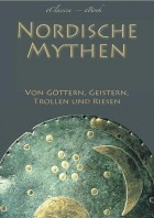 Verschiedene  Autoren - Nordische Mythen