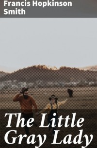 The Little Gray Lady