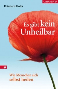 Es gibt kein &uot;Unheilbar!&uot;