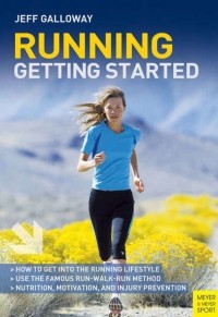 Джефф Галлоуэй - Running Getting Started