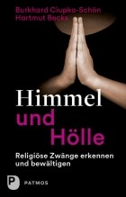 Burkhard Ciupka-Sch?n - Himmel und H?lle