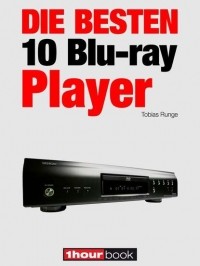 Tobias  Runge - Die besten 10 Blu-ray-Player