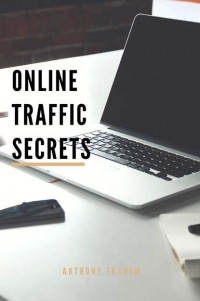 Anthony  Ekanem - Online Traffic Secrets