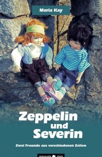 Zeppelin und Severin