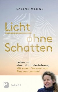  - Licht ohne Schatten