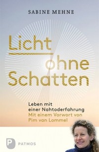 Licht ohne Schatten