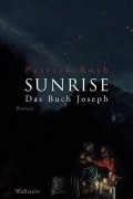 Patrick  Roth - Sunrise