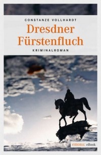 Dresdner F?rstenfluch