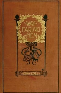 Lyall Edna - Wayfaring Men