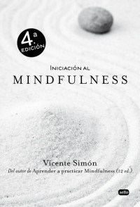 Vicente Sim?n - Iniciaci?n al Mindfulness