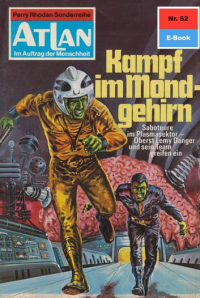 Х. Г. Эверс - Atlan 62: Kampf im Mondgehirn