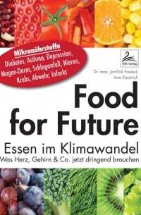 Dr. med. Jan-Dirk  Fauteck - Food for Future