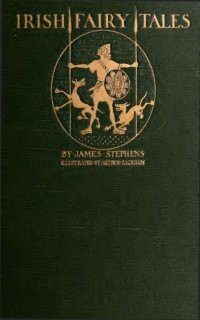 James Francis Stephens - Irish Fairy Tales