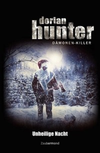Майкл Маркус Тернер - Dorian Hunter - Unheilige Nacht