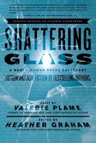  - Shattering Glass: A Nasty Woman Press Anthology