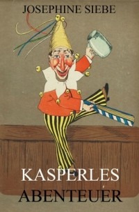 Kasperles Abenteuer