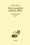 Клаус Мерц - Die Lamellen stehen offen