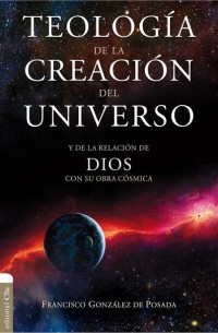 Teolog?a de la creaci?n del Universo