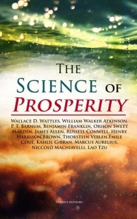 Торстейн Бунде Веблен - The Science of Prosperity