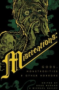 без автора - Miscreations: Gods, Monstrosities & Other Horrors