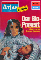 Дирк Гесс - Atlan 126: Der Bio-Parasit