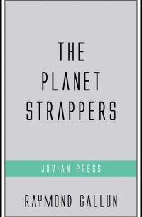 The Planet Strappers