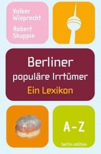 Berliner popul?re Irrt?mer