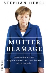 Mutter Blamage