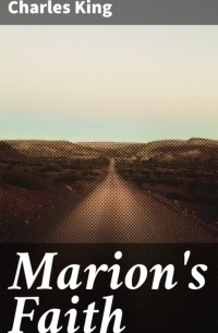 Marion's Faith