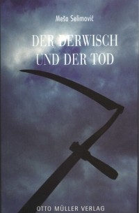 Der Derwisch und der Tod