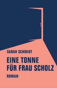 Eine Tonne f?r Frau Scholz