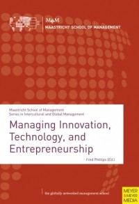 Fred  Phillips - Managing Innovation, Technology, and Entrepreneurship