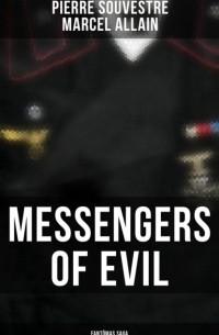  - Messengers of Evil