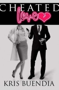 Крис Буэндиа - Cheated Love