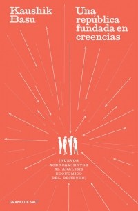 Каушик Басу - Una rep?blica fundada en creencias