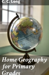 Home Geography for Primary Grades