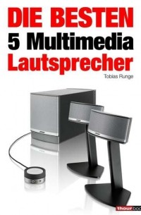 Die besten 5 Multimedia-Lautsprecher