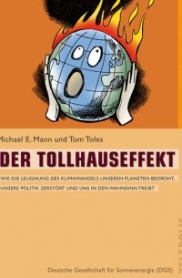 Der Tollhauseffekt