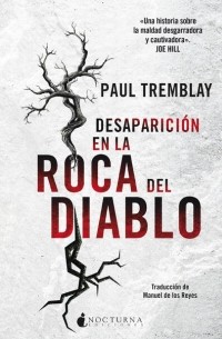 Paul G. Tremblay - Desaparici?n en la Roca del Diablo