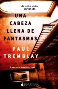 Una cabeza llena de fantasmas