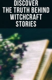 William Godwin - Discover the Truth Behind Witchcraft Stories