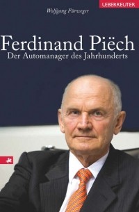 Wolfgang F?rweger - Ferdinand Piech