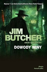 Jim Butcher - Dowody winy