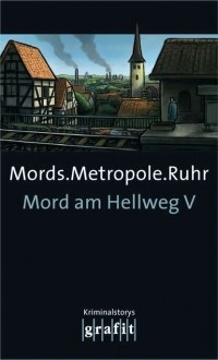 без автора - Mords. Metropole. Ruhr