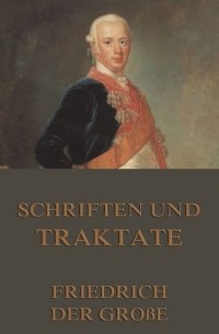 Schriften und Traktate