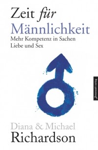 Diana Richardson - Zeit f?r M?nnlichkeit